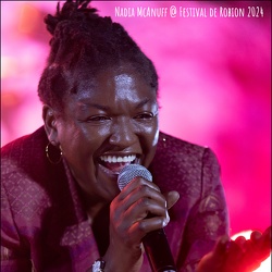 Nadia McAnuff and the Ligerians @ Festival, Robion | 18.07.2024
